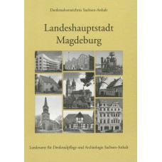 Denkmalverzeichnis Sachsen-Anhalt Band 14: Landeshauptstadt Magdeburg